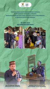 Giat Sosial Baznas Kota Palembang Salurkan Sembako di Dua Kelurahan di Kecamatan Kertapati